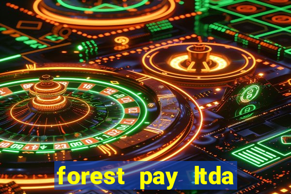 forest pay ltda plataforma de jogos